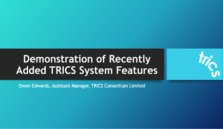 Recently Added TRICS System Features